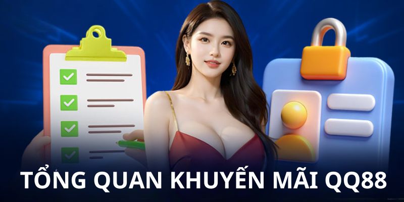 Đôi nét khuyến mãi QQ88